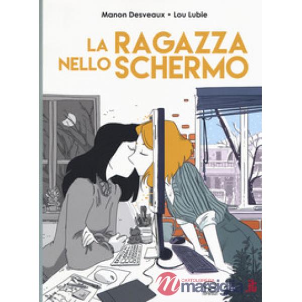 Ragazza nello schermo (La)