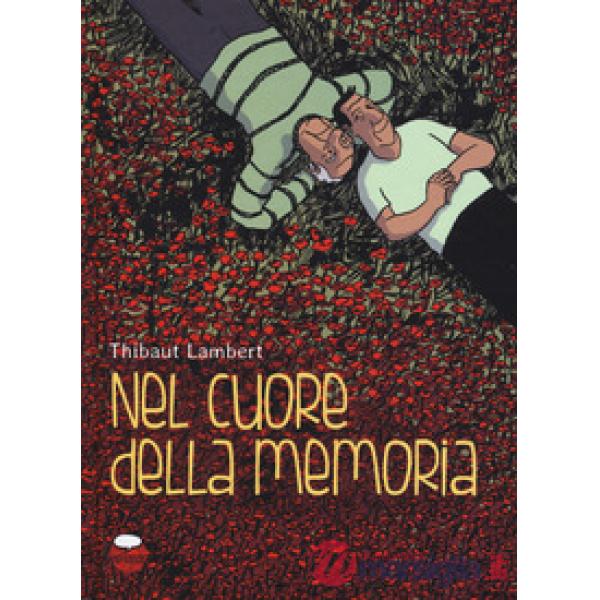 Nel cuore della memoria