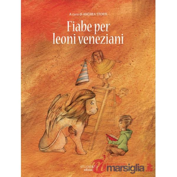 Fiabe per leoni veneziani