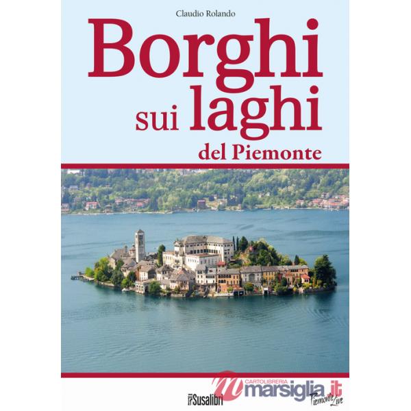 Borghi sui laghi del Piemonte