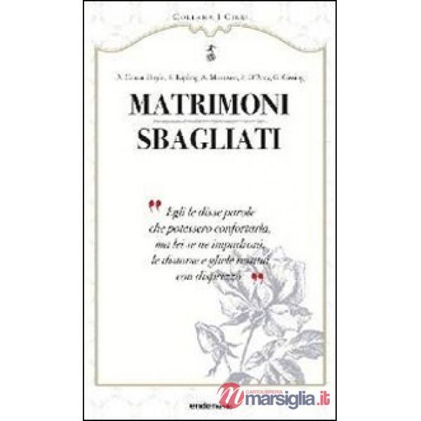 Matrimoni sbagliati