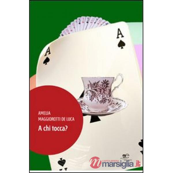 A chi tocca?