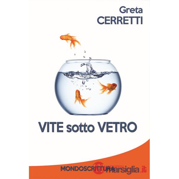 Vite sotto vetro