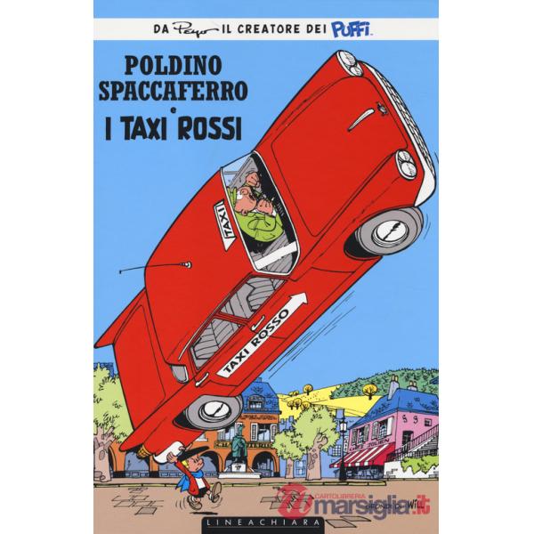 Taxi rossi. Poldino Spaccaferro (I)