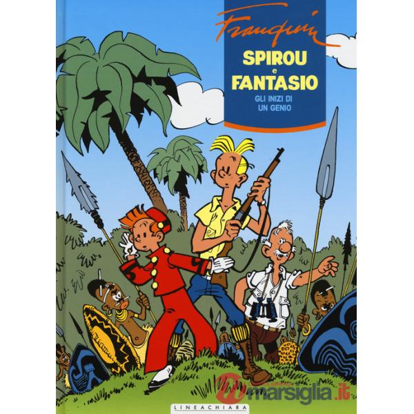 Inizi di un genio. Spirou e Fantasio. Ediz. integrale (Gli). Vol. 3