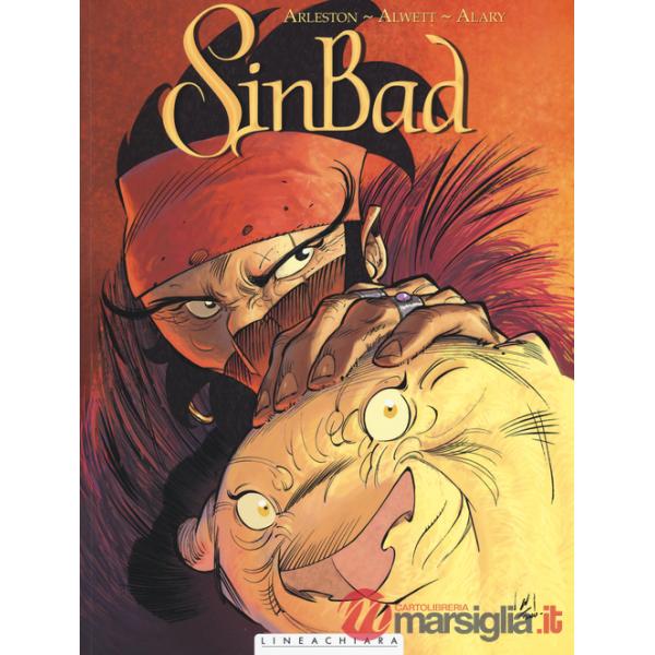 Calice di Alessandria. Sinbad (Il). Vol. 1