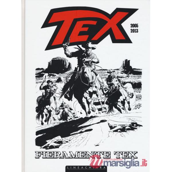 Fieramente Tex (2005-2013). Vol. 2