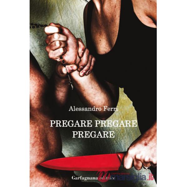 Pregare, pregare, pregare