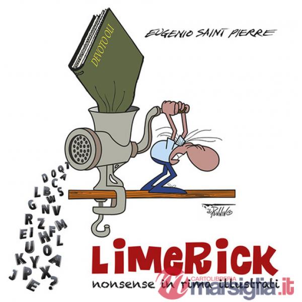 Limerick. Nonsense in rima illustrati