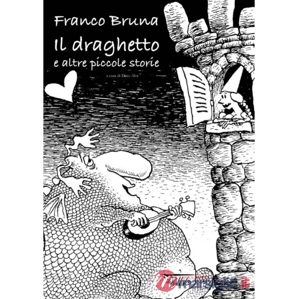 Draghetto e altre piccole storie (Il)