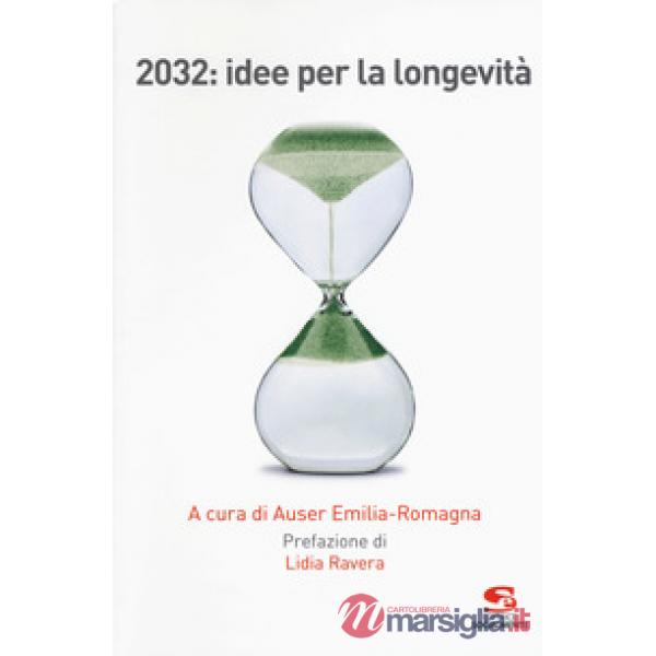 2032: idee per la longevità
