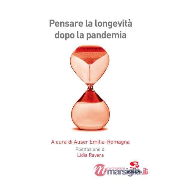 Pensare la longevità dopo la pandemia