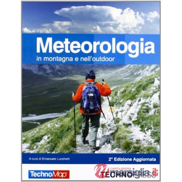 Meteorologia in montagna e nell'outdoor