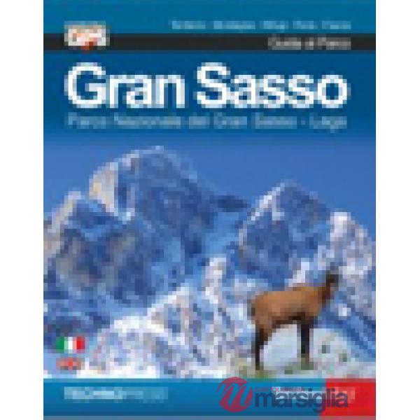 Gran Sasso d'Italia. Guida al parco