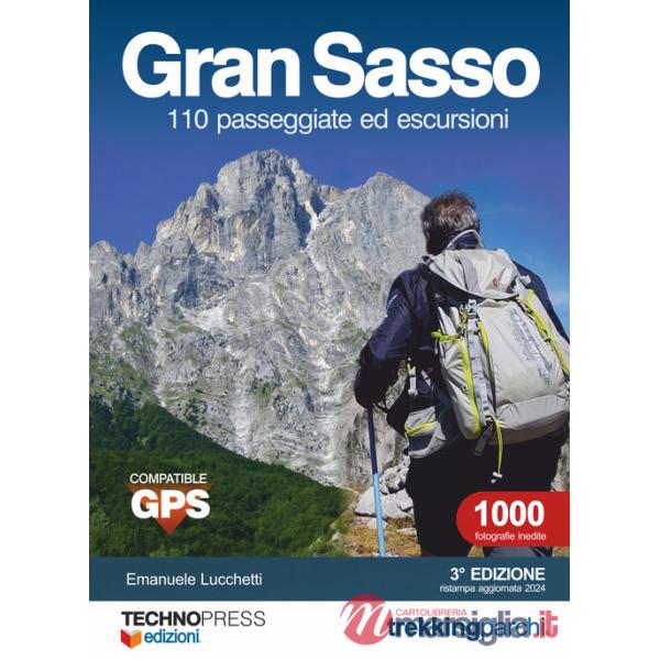 Gran Sasso 110 passeggiate ed escursioni