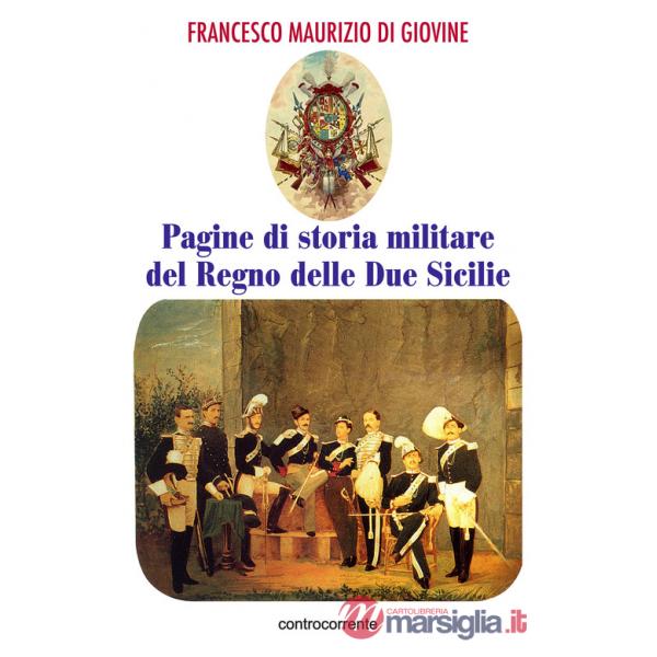 Pagine di storia militare del Regno delle Due Sicilie