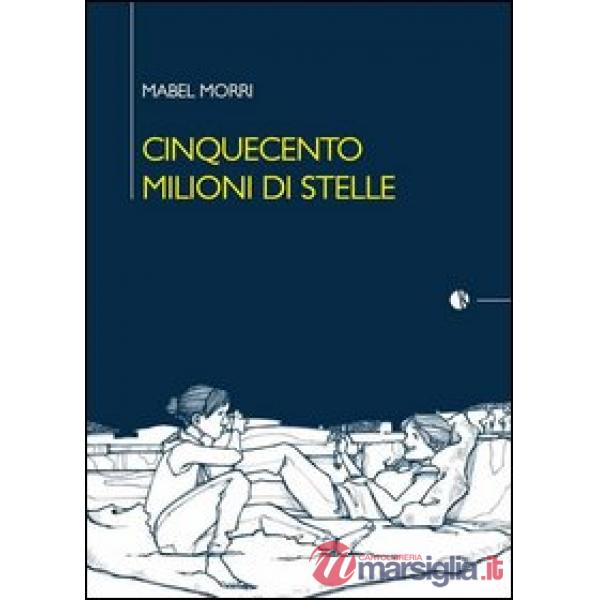Cinquecento milioni di stelle