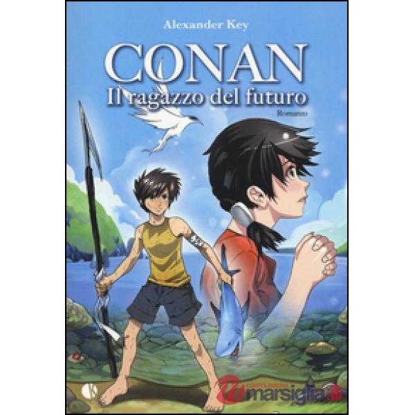 Conan. Il ragazzo del futuro