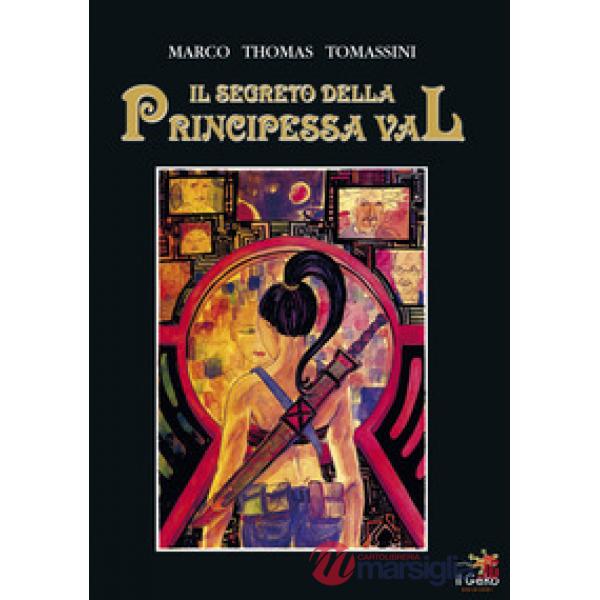 Il segreto della principessa Val