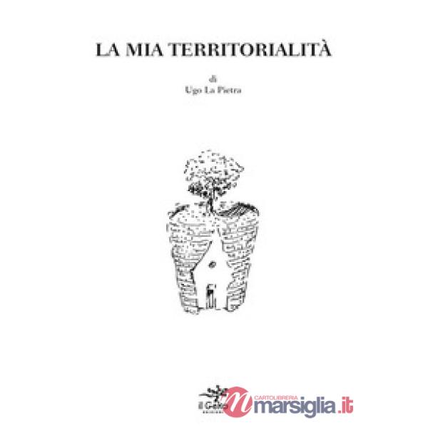 La mia territorialità