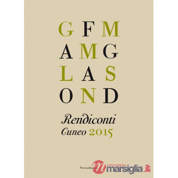 Rendiconti. Cuneo 2015