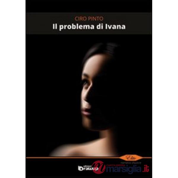 Problema di Ivana (Il)