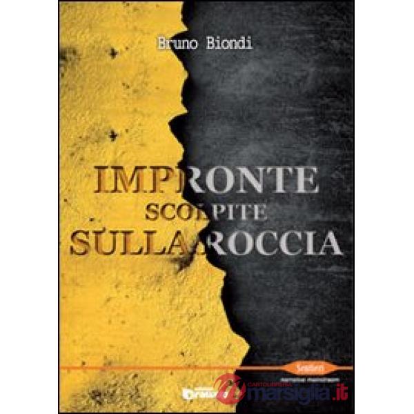Impronte scolpite sulla roccia