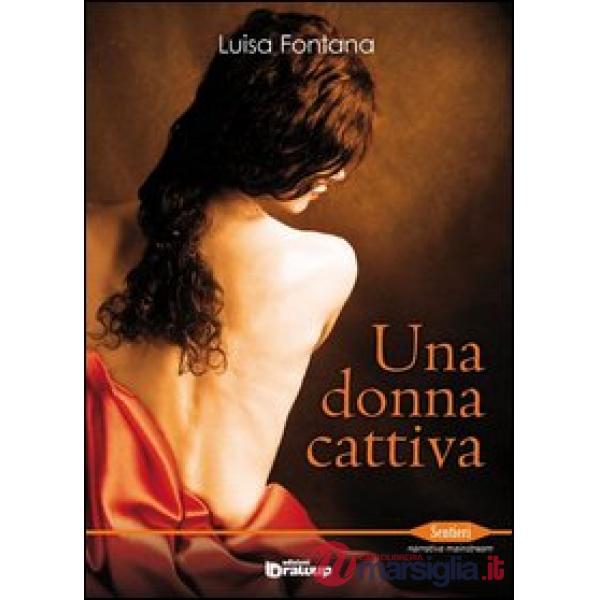 Donna cattiva (Una)