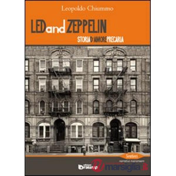LedandZeppelin. Storia d'amore precaria