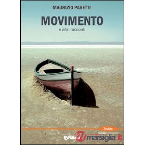 Movimento e altri racconti