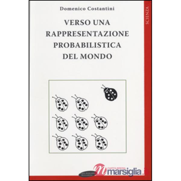 Verso una rappresentazione probabilistica del mondo