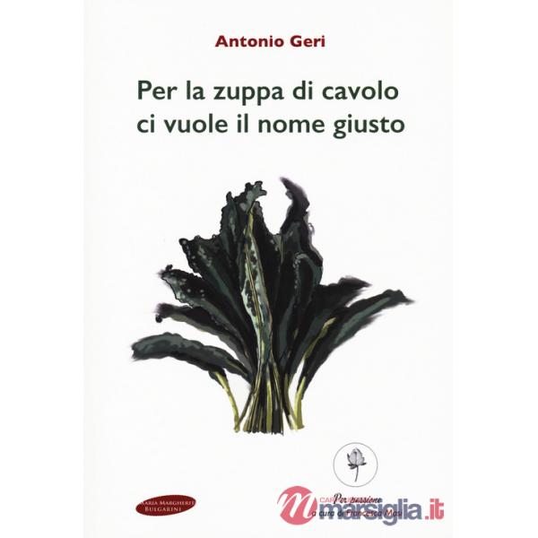 Per la zuppa di cavolo ci vuole il nome giusto