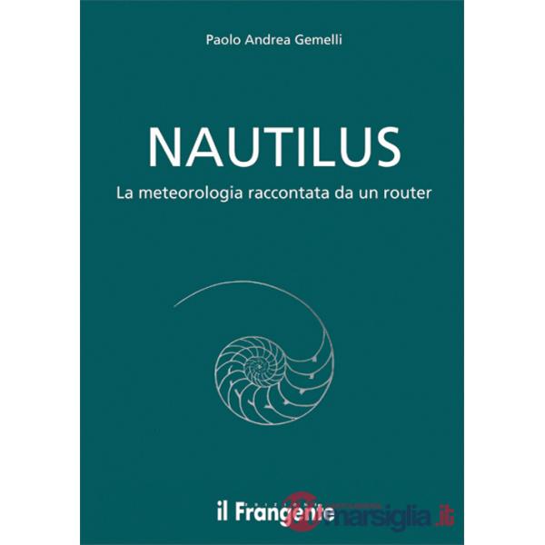 Nautilus. La meteorologia raccontata da un routier