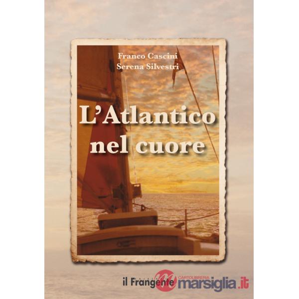 Atlantico nel cuore (L')