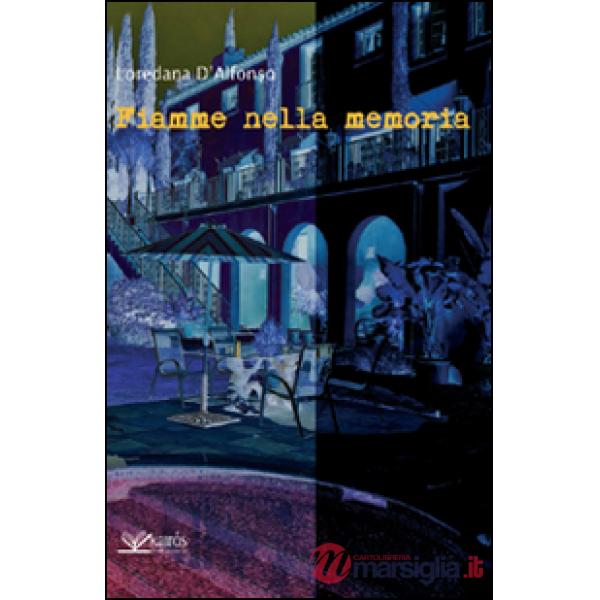 Fiamme nella memoria