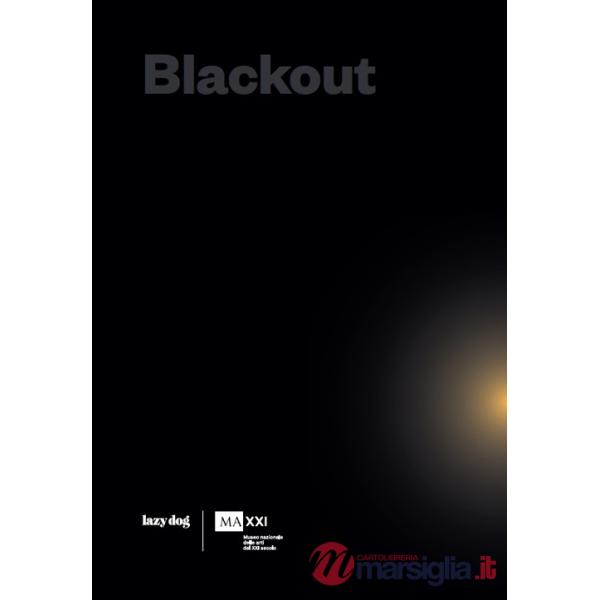 Blackout. Allora & Calzadilla. Ediz. italiana e inglese