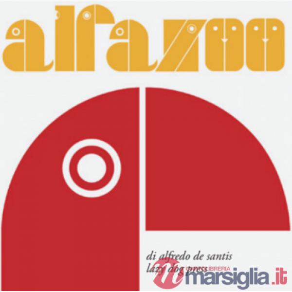 Alfazoo. Ediz. illustrata