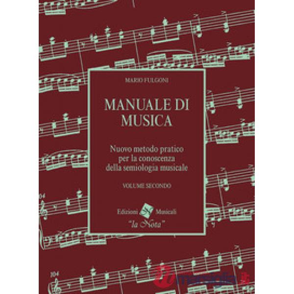 MANUALE DI MUSICA VOLUME SECONDO