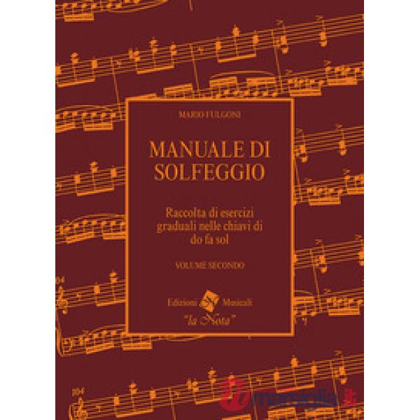 MANUALE DI SOLFEGGIO VOLUME SECONDO