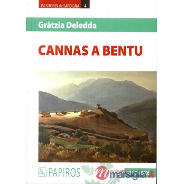 Cannas a bentu