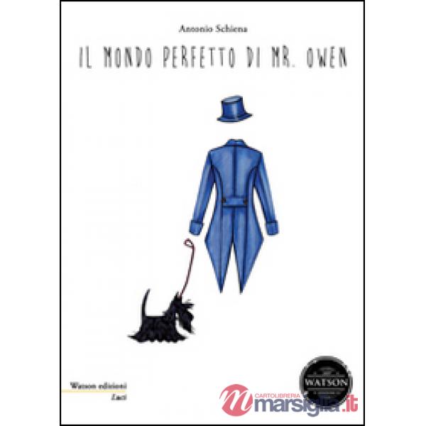 Mondo perfetto di Mr. Owen (Il)