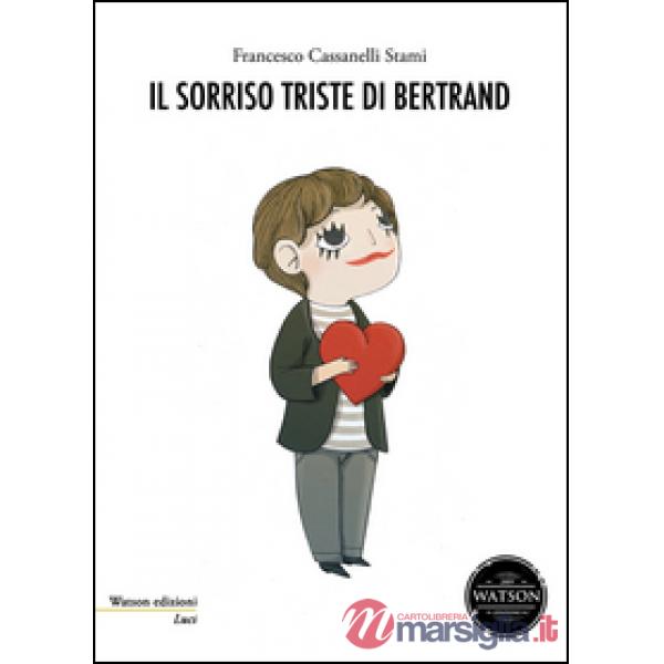 Sorriso triste di Bertrand (Il)