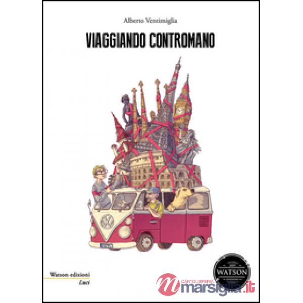 Viaggiando contromano