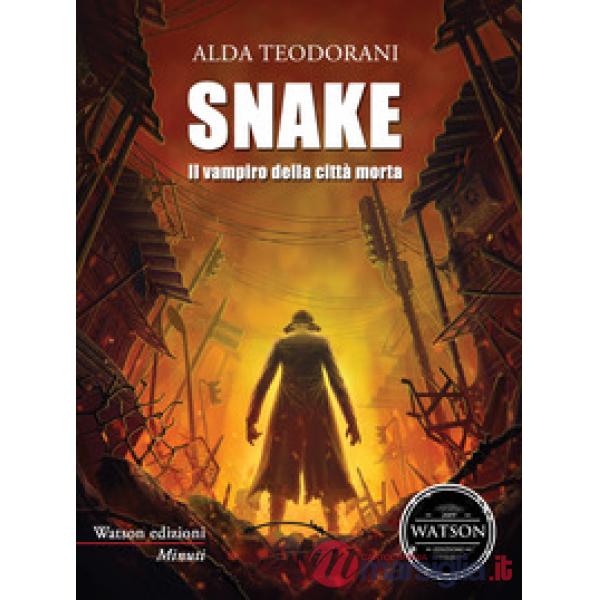 Snake. Il vampiro della città morta