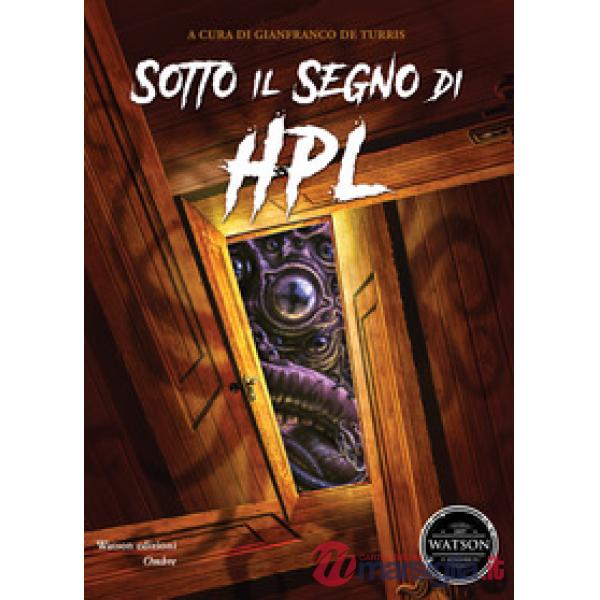 Sotto il segno di HPL