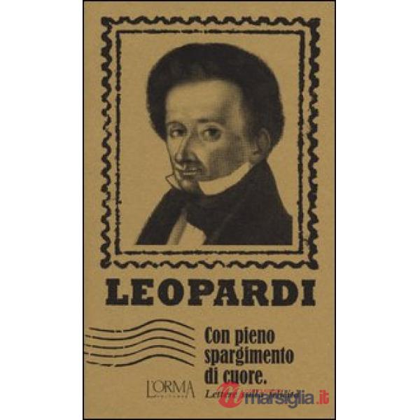 Con pieno spargimento di cuore. Lettere sulla felicità