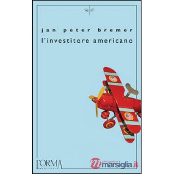 Investitore americano (L')