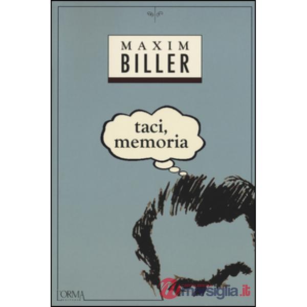 Taci, memoria