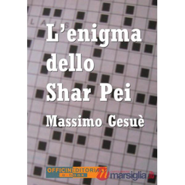L'enigma dello Shar Pei