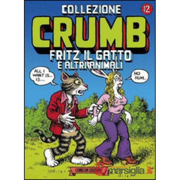 Collezione Crumb. Vol. 2: Fritz il gatto e altri animali